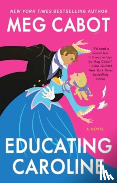 Cabot, Meg - Educating Caroline