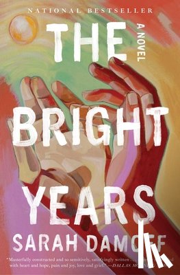 Damoff, Sarah - The Bright Years
