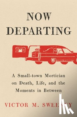 Sweeney, Victor M - Now Departing