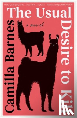 Barnes, Camilla - The Usual Desire to Kill
