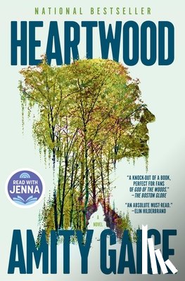 Gaige, Amity - Heartwood (a Read with Jenna Pick)