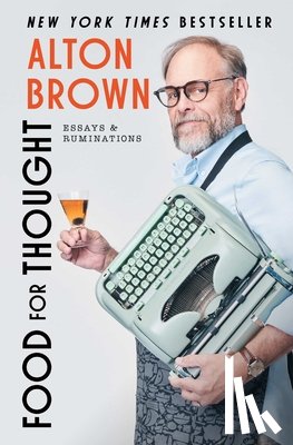 Brown, Alton - Food for Thought