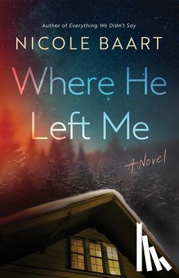 Baart, Nicole - Where He Left Me