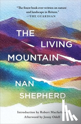 Shepherd, Nan - The Living Mountain