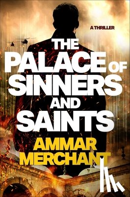 Merchant, Ammar - The Palace of Sinners and Saints