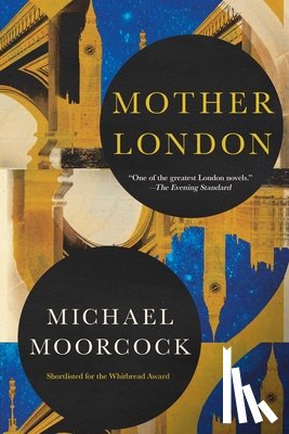 Moorcock, Michael - Mother London