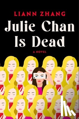 Zhang, Liann - Julie Chan Is Dead