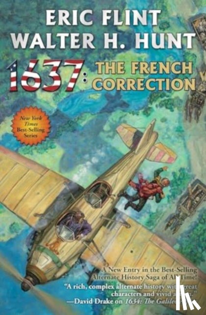 Flint, Eric, Hunt, Walter H. - 1637: The French Correction