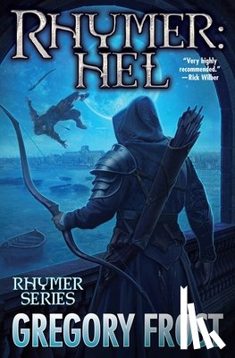 Frost, Gregory - Rhymer: Hel
