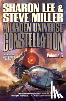 Lee, Sharon - A Liaden Universe Constellation Volume VI
