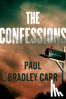 Carr, Paul Bradley - The Confessions