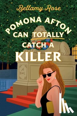 Rose, Bellamy - Pomona Afton Can Totally Catch a Killer