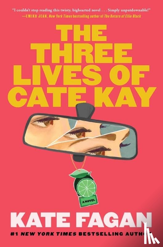 Fagan, Kate - Three Lives of Cate Kay