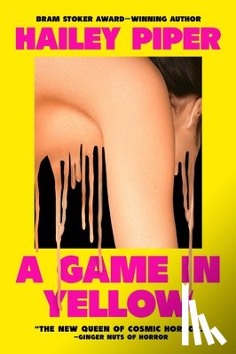 Piper, Hailey - A Game in Yellow