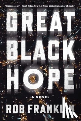 Franklin, Rob - Great Black Hope