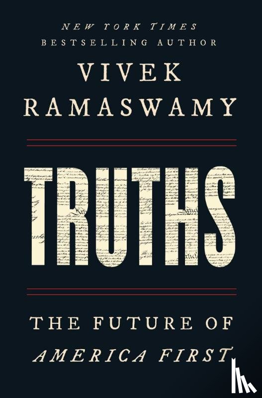 Ramaswamy, Vivek - Truths