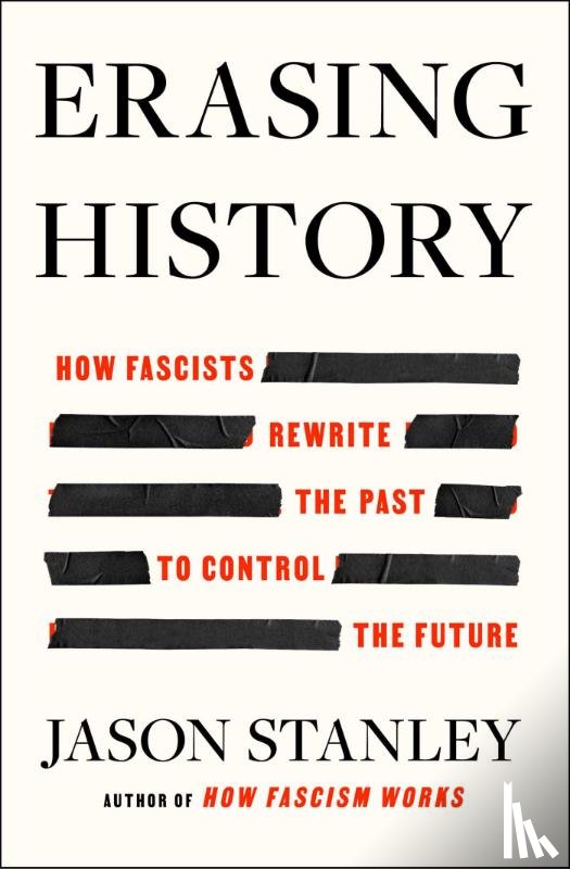 Stanley, Jason - Erasing History