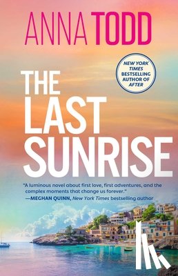 Todd, Anna - The Last Sunrise