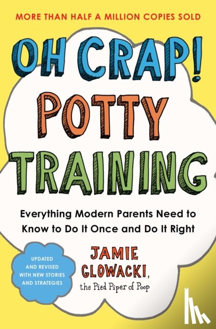 Glowacki, Jamie - Oh Crap! Potty Training