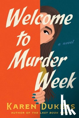 Dukess, Karen - Welcome to Murder Week