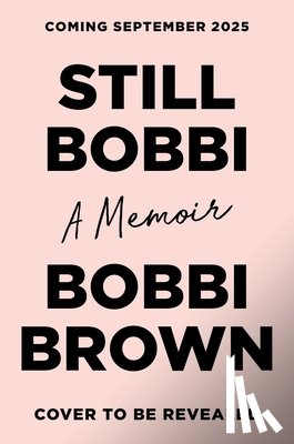 Brown, Bobbi - Still Bobbi