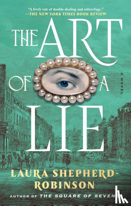 Shepherd-Robinson, Laura - The Art of a Lie