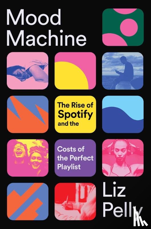 Pelly, Liz - Pelly, L: Mood Machine