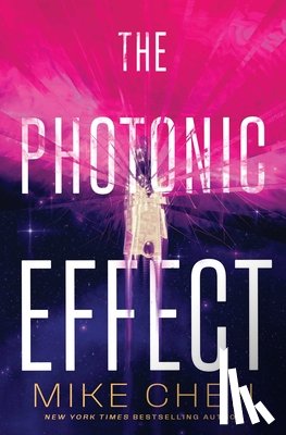 Chen, Mike - The Photonic Effect