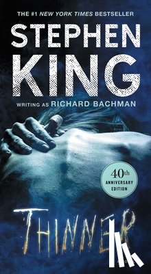 King, Stephen, Bachman, Richard - Thinner