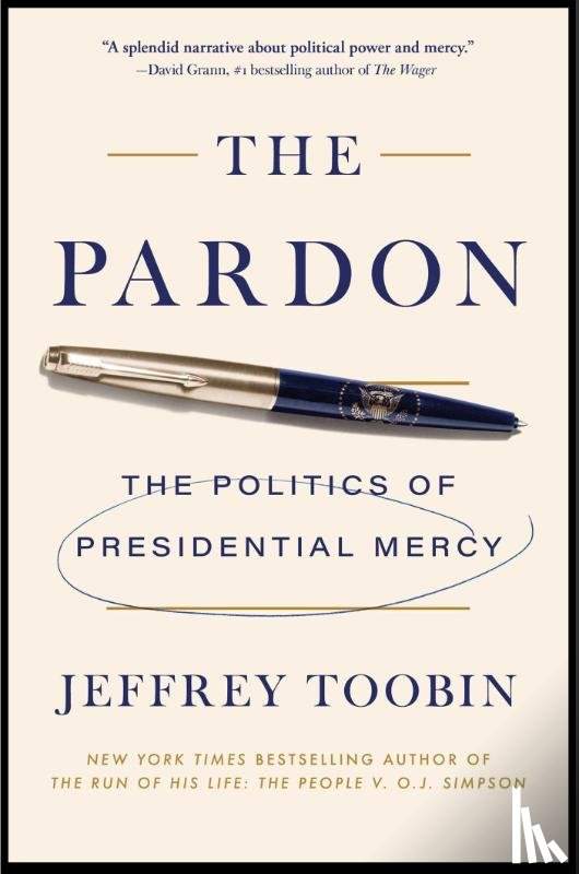 Toobin, Jeffrey - The Pardon