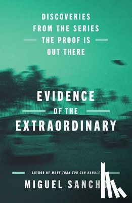 Sancho, Miguel - Evidence of the Extraordinary