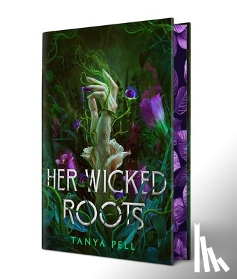 Pell, Tanya - Her Wicked Roots