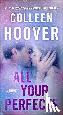 Hoover, Colleen - All Your Perfects