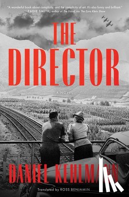 Kehlmann, Daniel - The Director