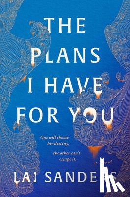 Sanders, Lai - The Plans I Have for You