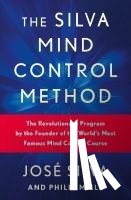 Silva, José, Miele, Philip - The Silva Mind Control Method