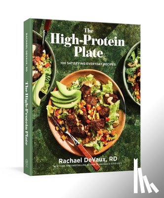 DeVaux, Rachael - The High-Protein Plate
