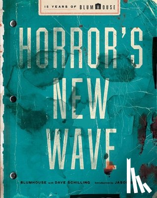 Blumhouse - Horror's New Wave