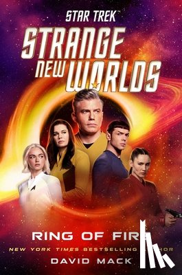 Mack, David - Star Trek: Strange New Worlds: Ring of Fire