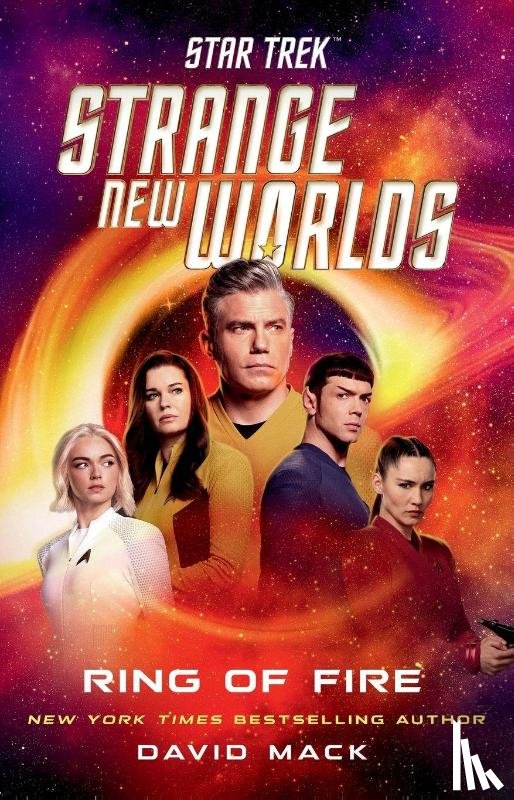 Mack, David - Star Trek: Strange New Worlds: Ring of Fire