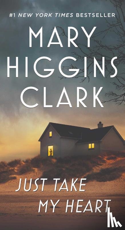 Clark, Mary Higgins - Just Take My Heart