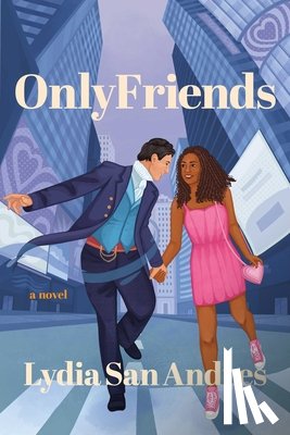 San Andres, Lydia - Only Friends