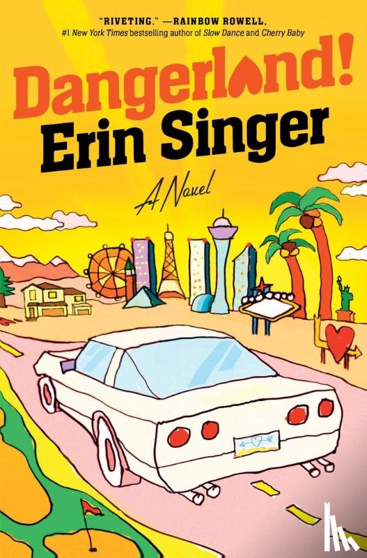 Singer, Erin - Dangerland!