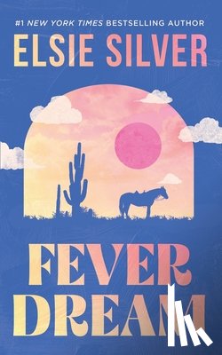Silver, Elsie - Fever Dream