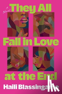 Blassingame, Haili - They All Fall in Love at the End