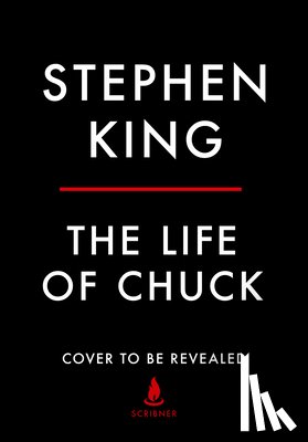 King, Stephen - The Life of Chuck