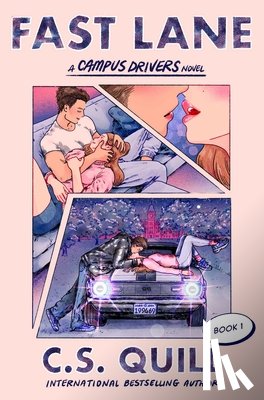Quill, C. S. - Fast Lane