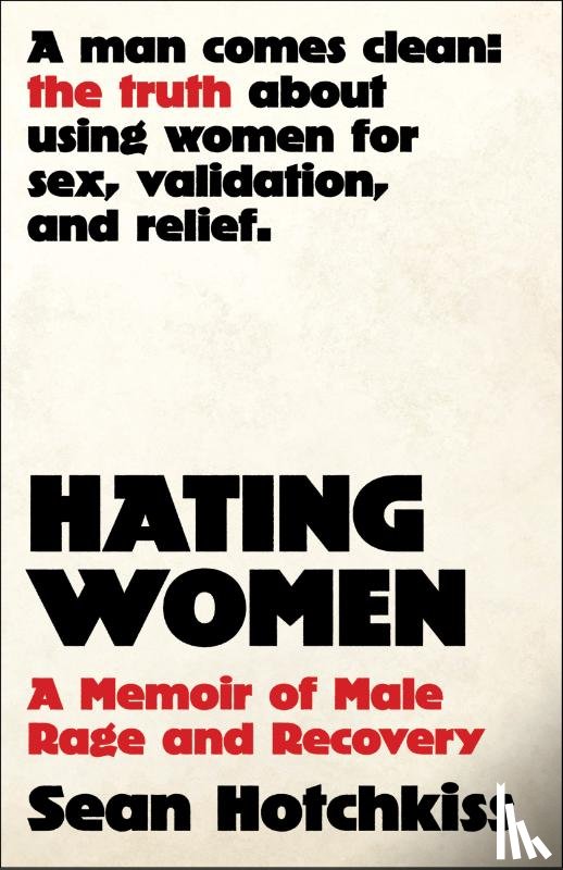 Hotchkiss, Sean - Hating Women