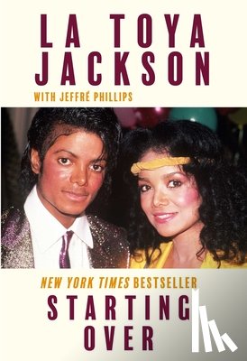 Jackson, La Toya - Starting Over: Life in and Beyond the Jackson Family