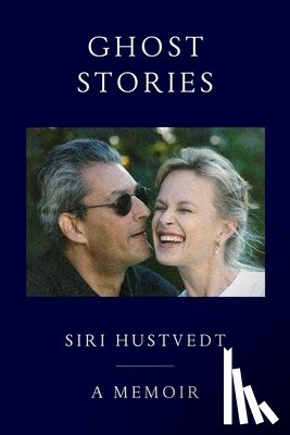 Hustvedt, Siri - Ghost Stories: A Memoir